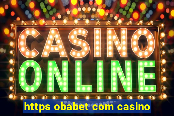 https obabet com casino